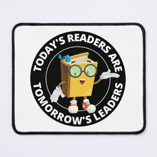 Item preview, Today's Readers Are Tomorrow's Leaders Reading Is My Life designed and sold by RGRamsey.