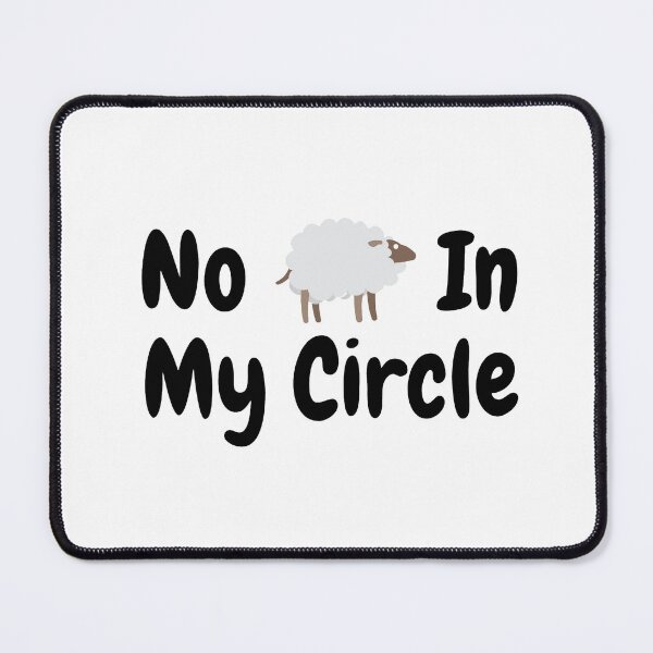 Item preview, No Sheep In My Circle designed and sold by KenjiSano.