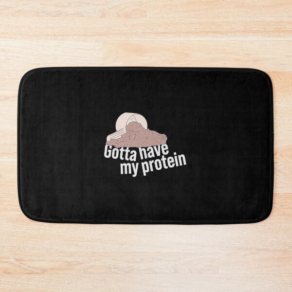 Item preview, Protein Shake - Gotta Have My Protein - Whey Nutrition   designed and sold by duongthachth.