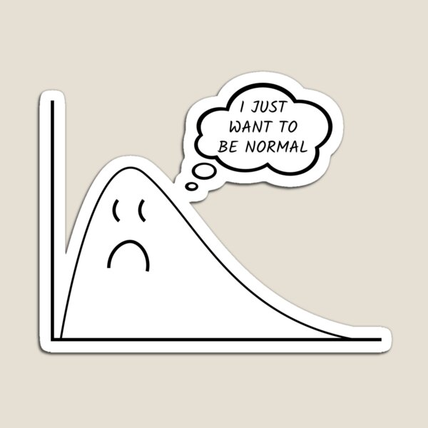 Aperçu de l'œuvre Statistiques Science des données Je veux juste être normal Drôle créée et vendue par MadPanda.