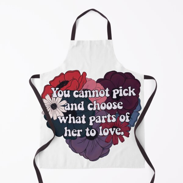Item preview, You Cannot Pick and Choose What Parts of Her to Love designed and sold by FreeOrca.