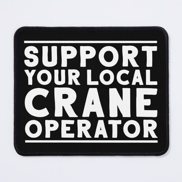 Item preview, Crane Operator Crane Driver Heavy Equipment designed and sold by Krautshirts.
