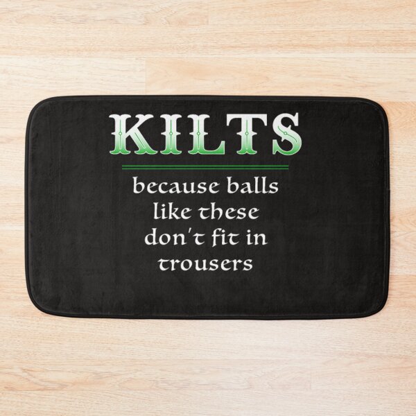Item preview, Kilts balls like dont fit trousers designed and sold by Themngocbao.