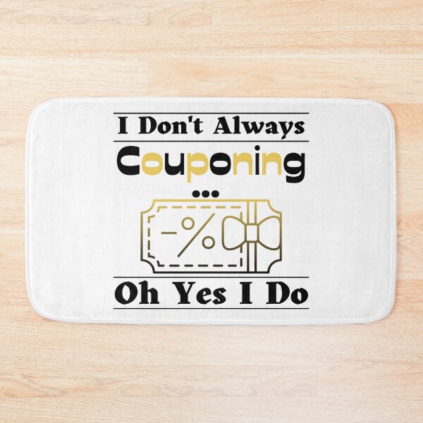 Item preview, I Don't Always Couponing...Oh Yes I Do Funny T-shirt men gift women gift designed and sold by InnovantDesigns.