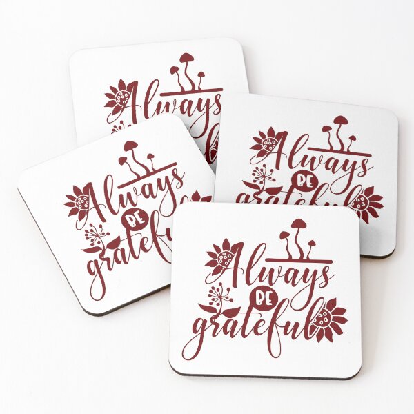 Item preview, Always be grateful. designed and sold by UNITEES21.