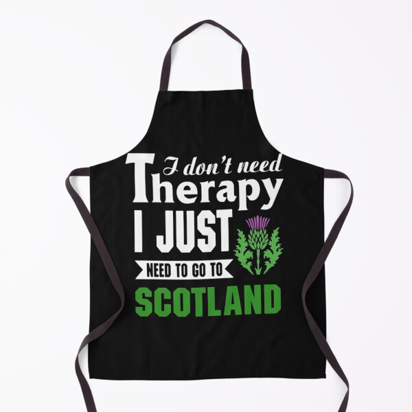 Item preview, Need Therapy just go to Scotland designed and sold by Themngocbao.
