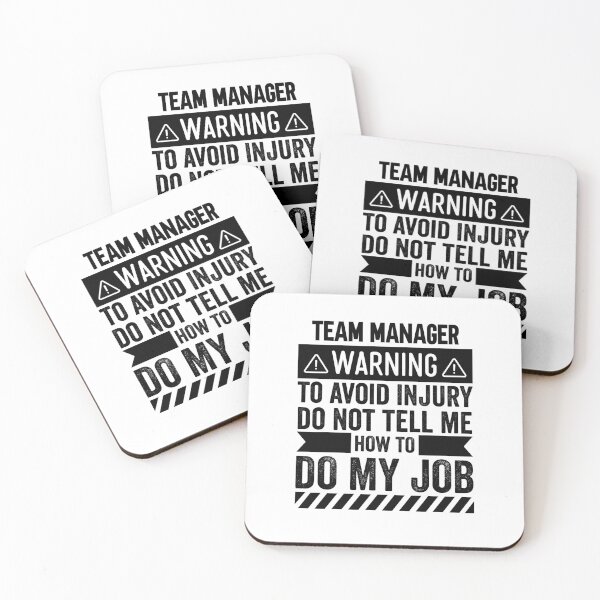 Item preview, Team Manager Warning designed and sold by wittyshop.