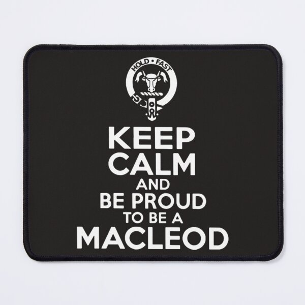 Item preview, Keep calm and proud MacLeod tartan designed and sold by Themngocbao.