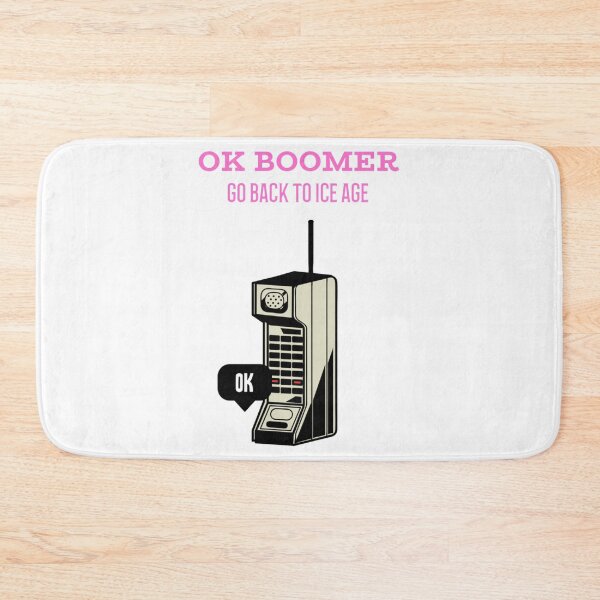 Item preview, Ok Boomer Go Back To Ice Age   designed and sold by NSTLG.