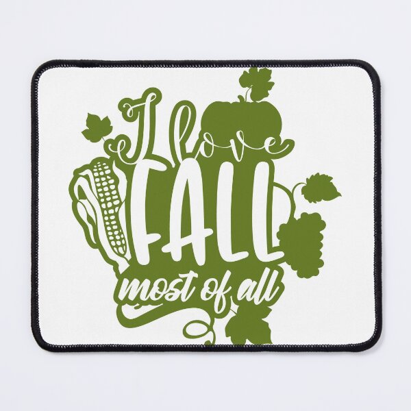 Item preview, I love fall most of all. designed and sold by UNITEES21.
