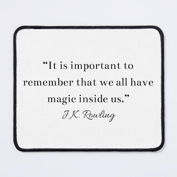 Item preview, JK Rowling Quote Author Writer designed and sold by HoeneShirts.