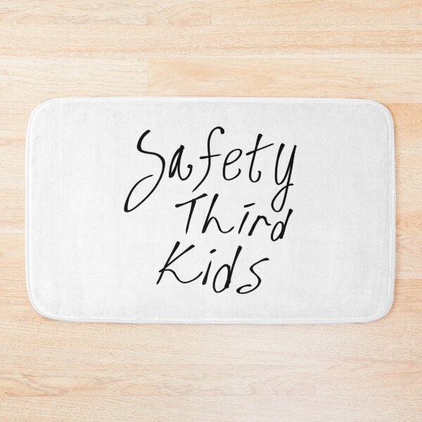 Item preview, Safety Third Kids   designed and sold by NSTLG.