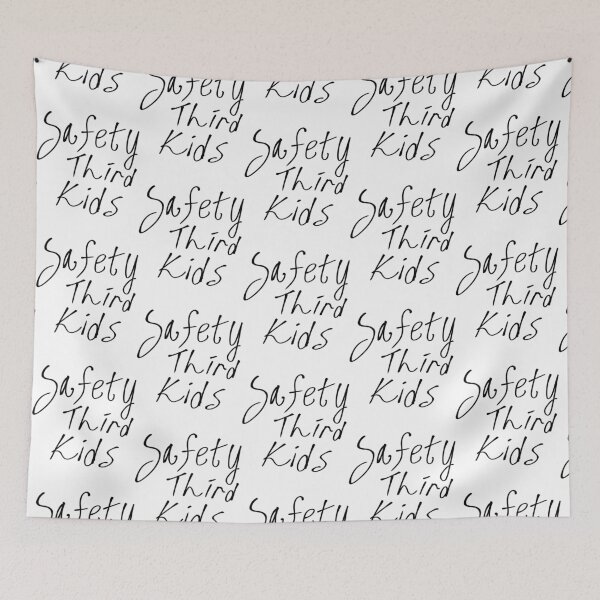 Item preview, Safety Third Kids   designed and sold by NSTLG.