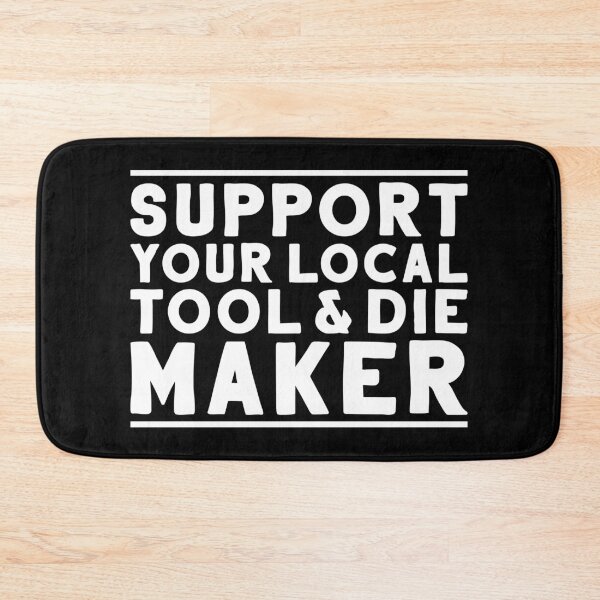 Item preview, Tool And Die Maker Toolmaker Tool & Die Maker designed and sold by Krautshirts.