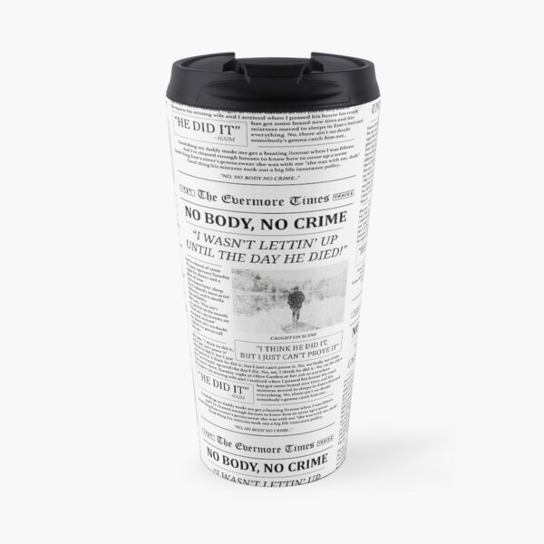 No Body No Crime Newspaper Travel Mug