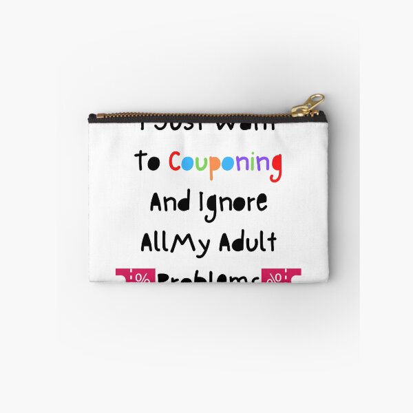 Item preview, I Just Want To Couponing And Ignore All My Adult Problems Funny T-shirt men gift women gift designed and sold by InnovantDesigns.