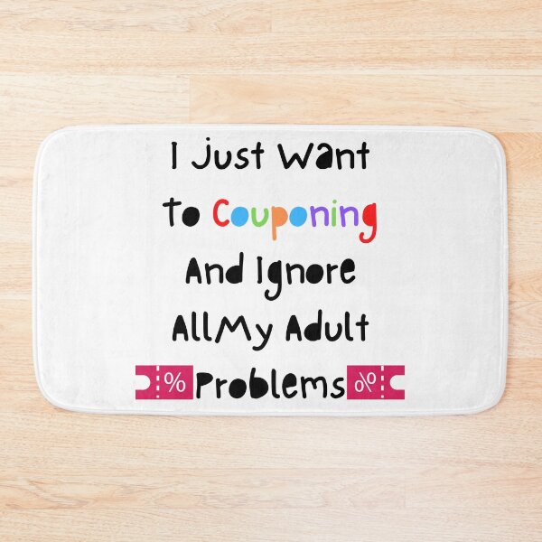 Item preview, I Just Want To Couponing And Ignore All My Adult Problems Funny T-shirt men gift women gift designed and sold by InnovantDesigns.