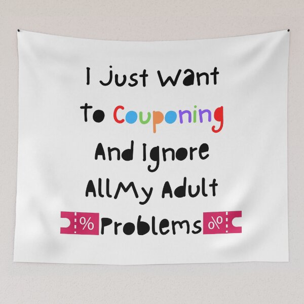 Item preview, I Just Want To Couponing And Ignore All My Adult Problems Funny T-shirt men gift women gift designed and sold by InnovantDesigns.
