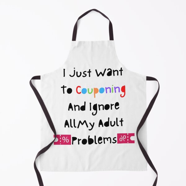 Item preview, I Just Want To Couponing And Ignore All My Adult Problems Funny T-shirt men gift women gift designed and sold by InnovantDesigns.