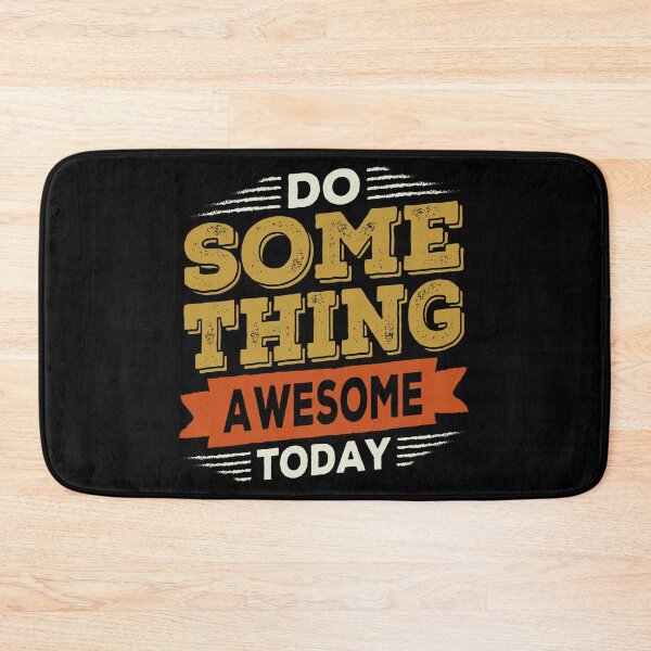 Item preview, Do Something Awesome Today  designed and sold by Sky1I.