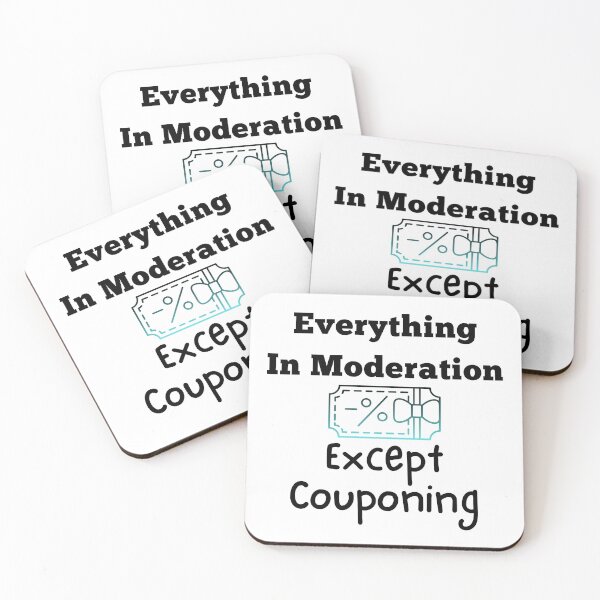 Item preview, Everything In Moderation Except Couponing Funny T-shirt men gift women gift designed and sold by InnovantDesigns.
