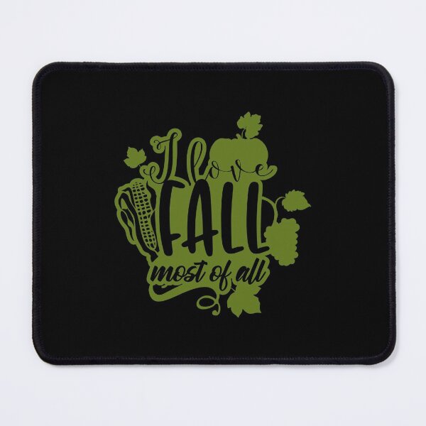 Item preview, I love fall most of all. designed and sold by UNITEES21.