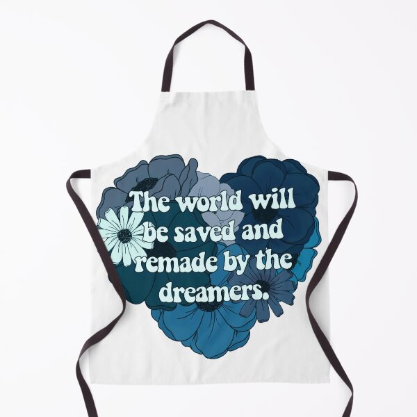 Item preview, The World Will Be Saved and Remade by the Dreamers designed and sold by FreeOrca.