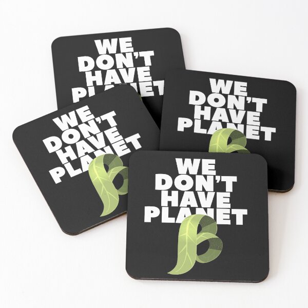 Item preview, We Do not Have Planet B Stop Climate Change designed and sold by Urosek.