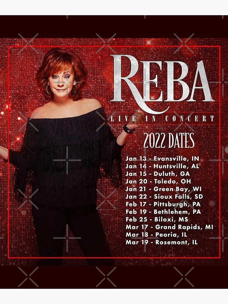 "Reba Tour 2022 Locations and Dates" Poster for Sale by NolanSpicer