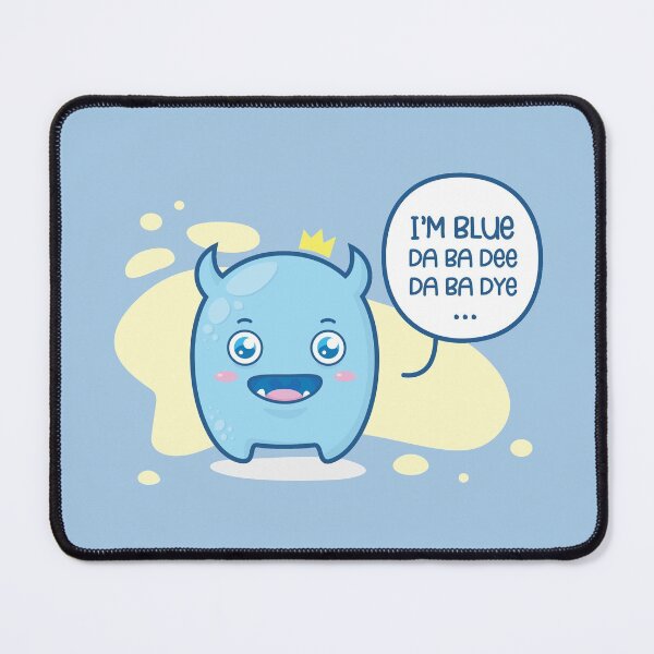 Item preview, I'm blue (da ba dee da ba dye) designed and sold by geep44.