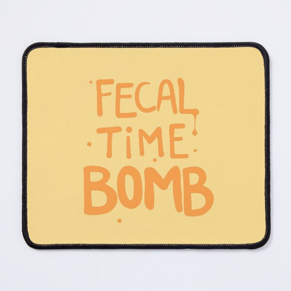 Item preview, Fecal time bomb designed and sold by geep44.