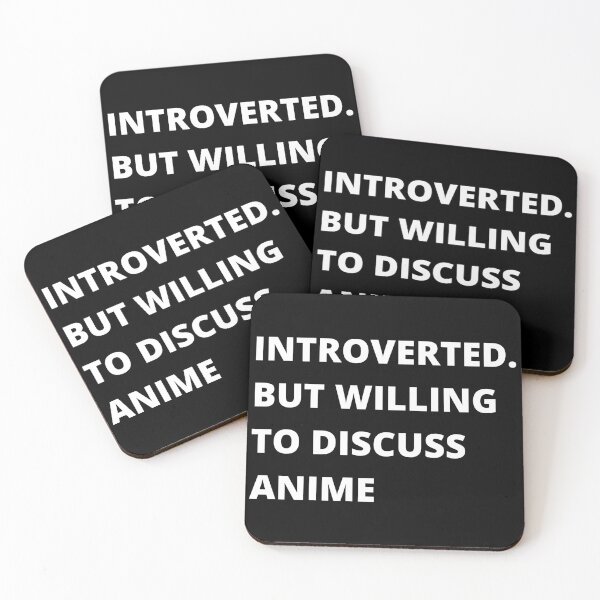 Item preview, Introverted. But willing to discuss Anime designed and sold by Tee-Star.