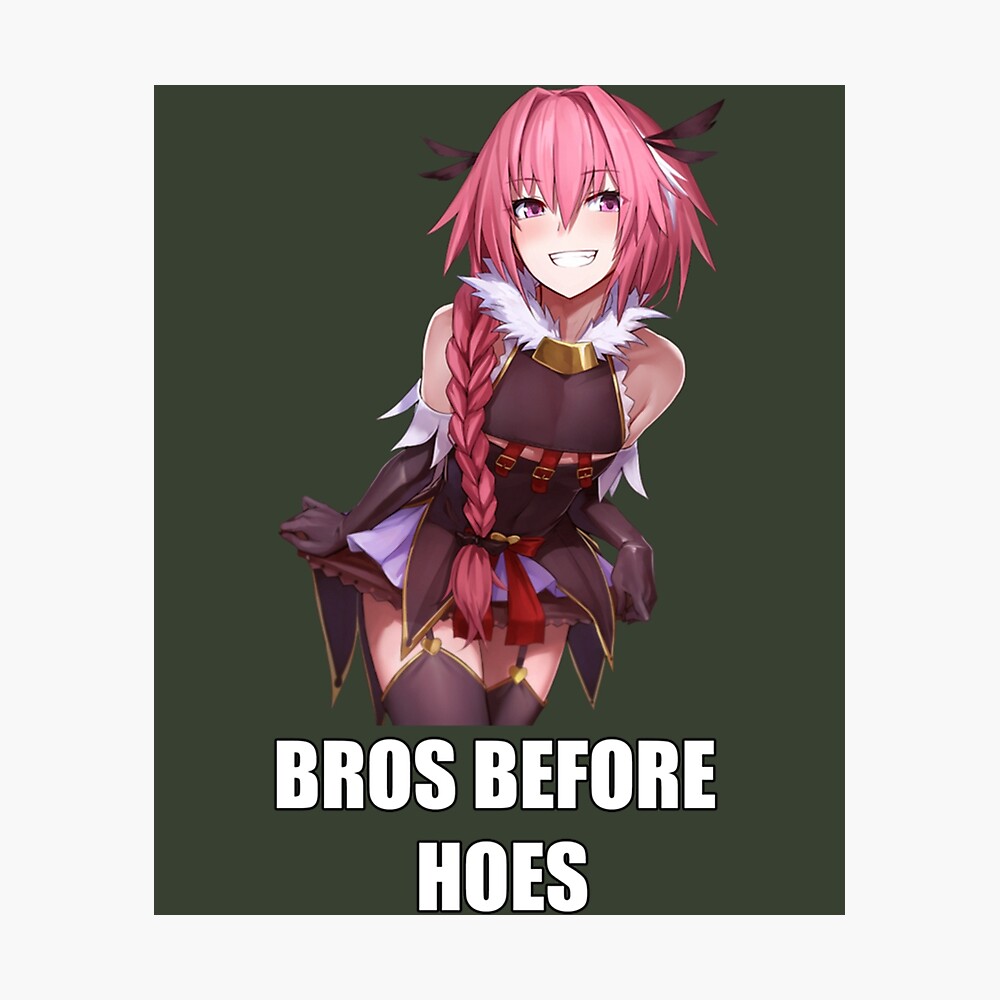 Astolfo Bros Before Hoes Trap Meme (imp) Astolfo Bros Before Hoes Trap Meme (imp)
