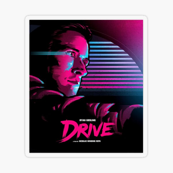 Funny Gifts Drive - Ryan Gosling Gifts For Movie Fan Sticker for Sale by  Msaileenbradtke