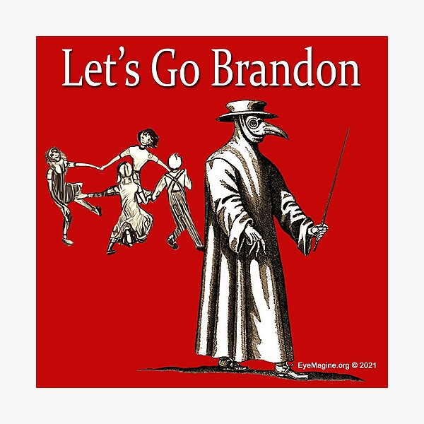 Let's Go Brandon Photographic Print