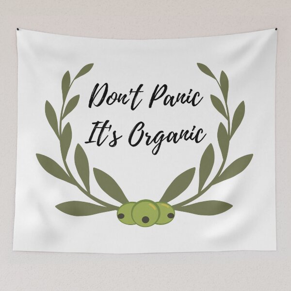 Item preview, Don't Panic, It's Organic designed and sold by Udecide Store.
