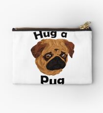 Hug a Pug Studio Pouch