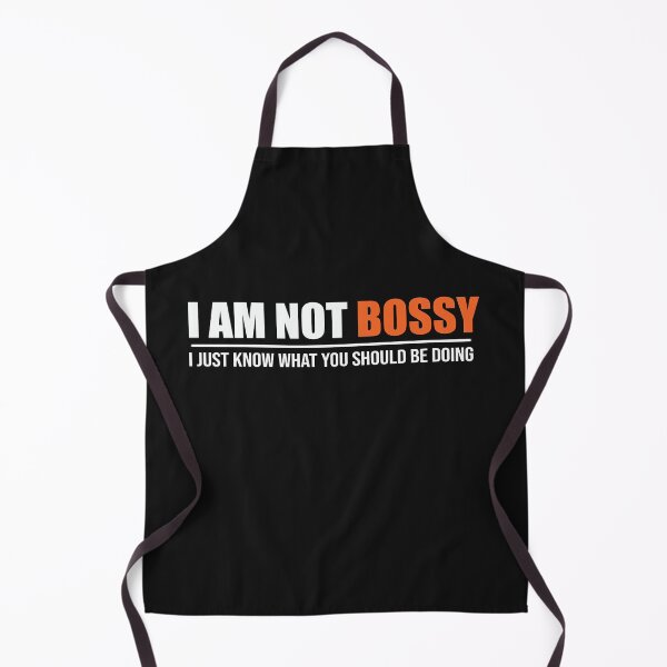 Item preview, I am not bossy designed and sold by seifouBVB.