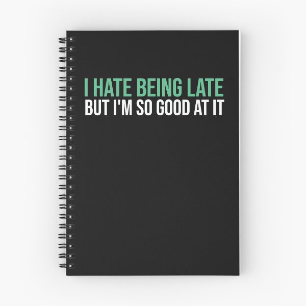 Item preview, I hate being late  designed and sold by seifouBVB.