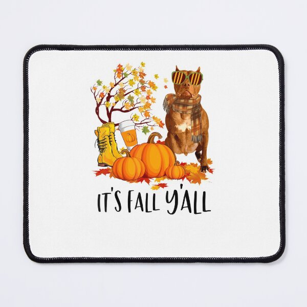 Item preview, Its Fall Yall Purebred American Pit Bull Autumn Lovers designed and sold by FelicianFurlong.