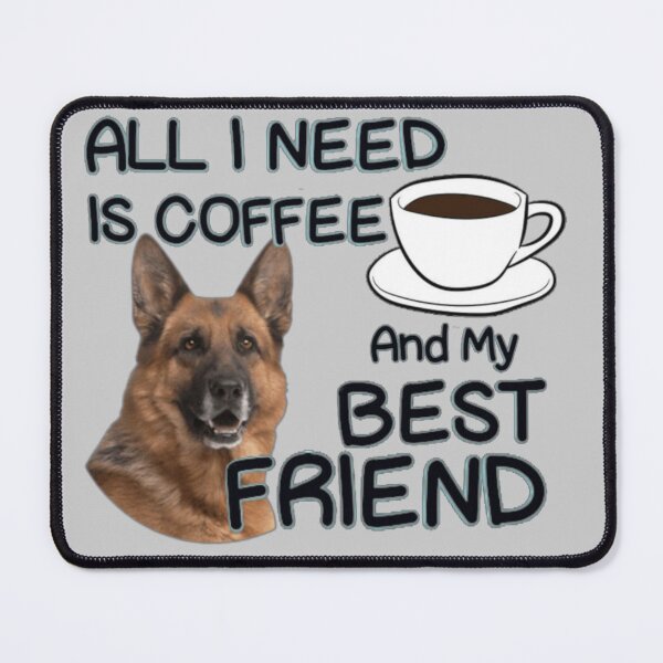Item preview, Coffee & Friendship-German Shepherd  designed and sold by designbyjodyb.
