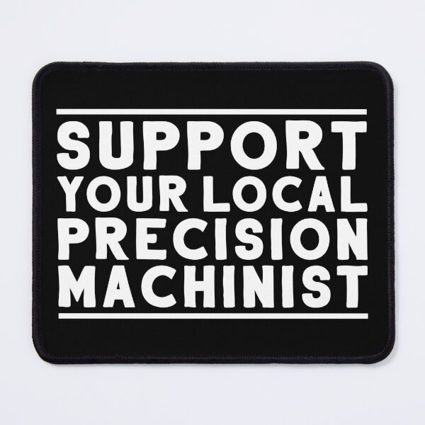 Item preview, Precision Mechanic Precision Machinist designed and sold by Krautshirts.