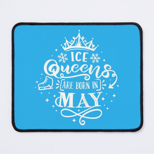 Item preview, Ice Queens Are Born In May designed and sold by TripleTriple.