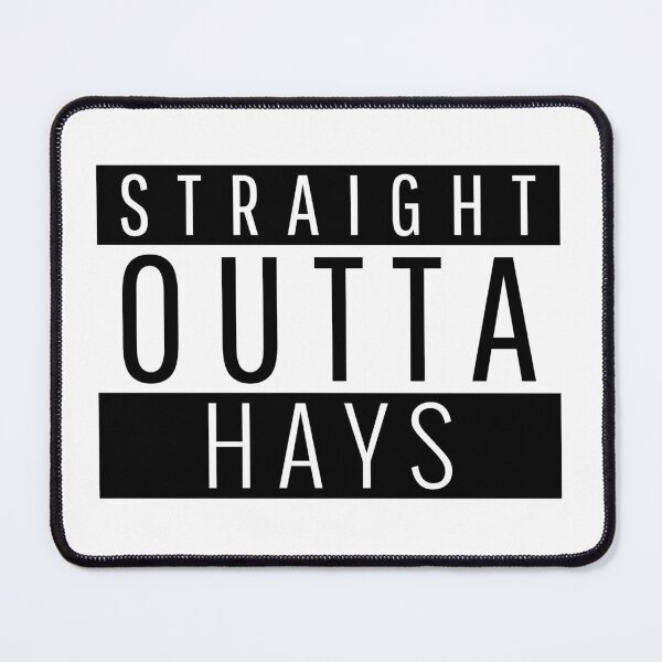 Item preview, Straight Outta Hays Kansas designed and sold by Teelogic.