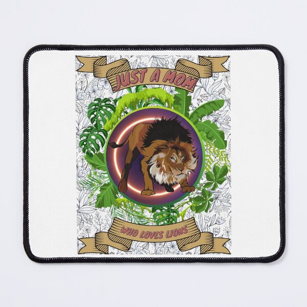 Item preview, Just a mom who loves lions - Colorful compositions, art and animals, funny drawings designed and sold by AdvanceDesign.