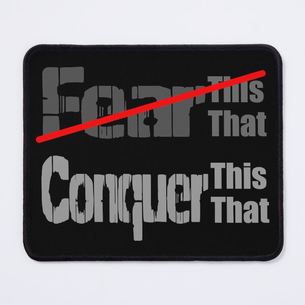 Item preview, Fear this That, Conquer This That designed and sold by AFordhamDesigns.