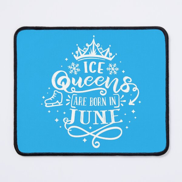 Item preview, Ice Queens Are Born In June designed and sold by TripleTriple.