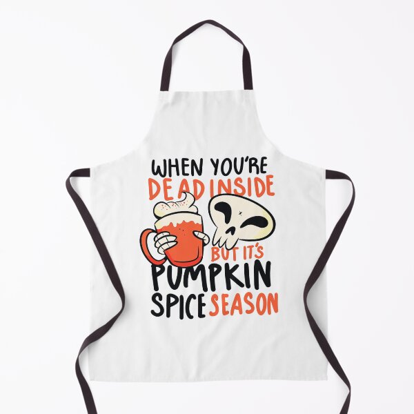 Item preview, When You're Dead Inside But It's Pumpkin Spice Season designed and sold by DamontezCriger.