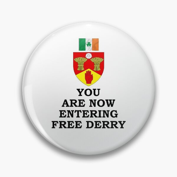 Item preview, YOU ARE NOW ENTERING FREE DERRY designed and sold by CathalDevlin.