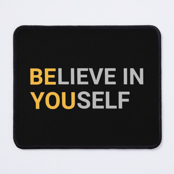 Item preview, believe in yourself|be you|body positivity designed and sold by vyascreations.